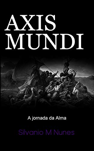 Livro PDF: AXIS MUNDI: A jornada da Alma