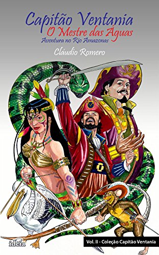 Capa do livro: Capitão Ventania – O Mestre das Águas: Aventura no Rio Amazonas - Ler Online pdf