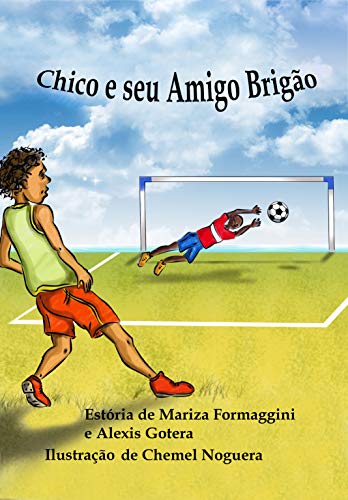 Capa do livro: Chico e seu Amigo Brigão (Coleção Aventuras de Chico Livro 1) - Ler Online pdf