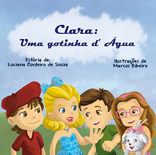 Capa do livro: Clara: Uma gotinha d’Água - Ler Online pdf
