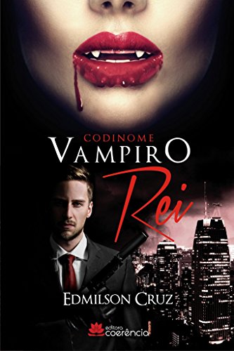 Livro PDF Codinome Vampiro Rei
