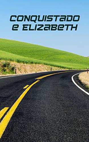 Livro PDF: Conquistado e Elizabeth