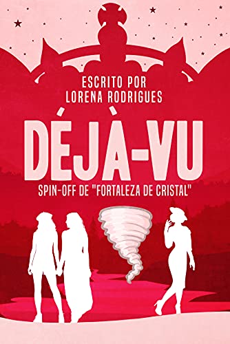 Livro PDF Déjà-Vu: Spin-off de Fortaleza de Cristal