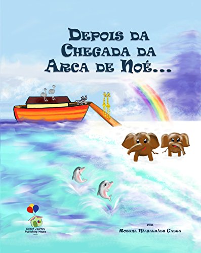 Capa do livro: Depois da chegada da Arca de Noé… - Ler Online pdf