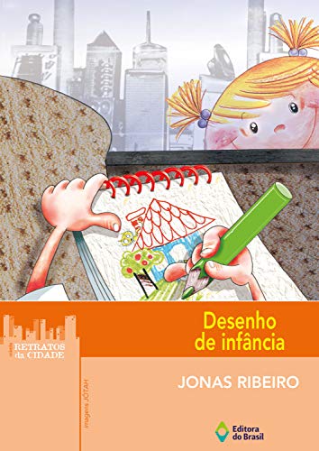 Livro PDF Desenho de infância (Retratos da Cidade)