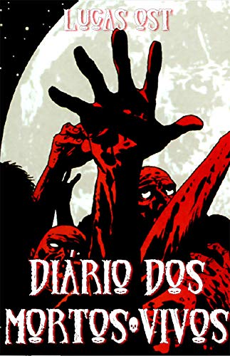 Livro PDF Diário dos Mortos-Vivos