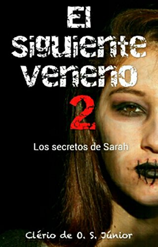 Livro PDF: El siguiente veneno 2: Los secretos de Sarah