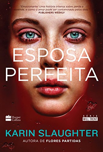 Livro PDF: Esposa perfeita (Will Trent Livro 8)