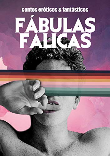 Livro PDF FÁBULAS FÁLICAS: contos eróticos e fantásticos