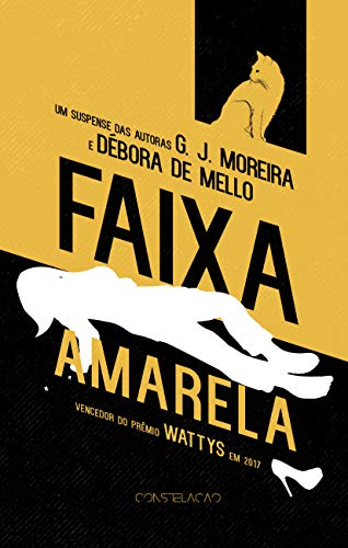 Livro PDF: Faixa Amarela (As Cores do Crime Livro 1)