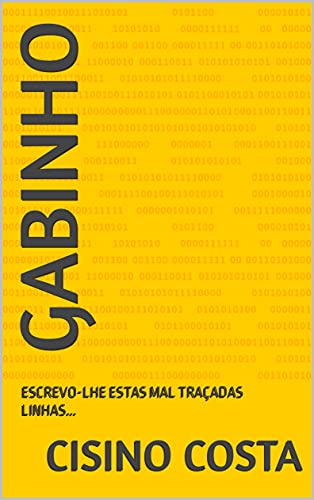 Capa do livro: GABINHO: ESCREVO-LHE ESTAS MAL TRAÇADAS LINHAS… - Ler Online pdf