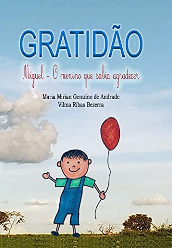 Livro PDF Gratidão – Miguel, o menino que sabia agradecer