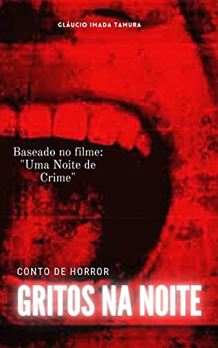 Livro PDF Gritos na noite: Horror/Terror/Suspense