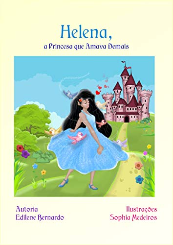 Livro PDF Helena, a Princesa que Amava Demais
