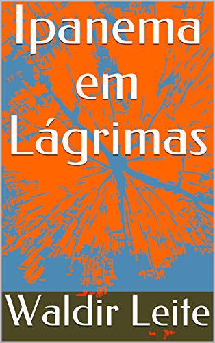 Livro PDF: Ipanema em Lágrimas