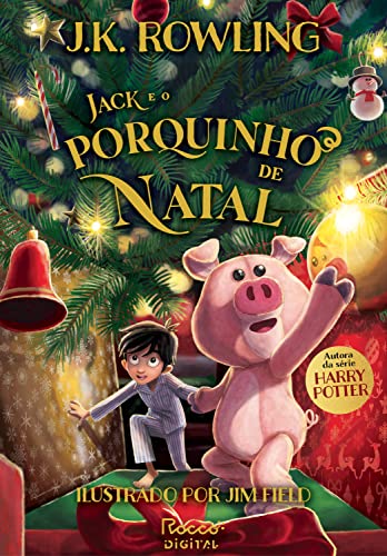 Capa do livro: Jack e o porquinho de Natal - Ler Online pdf