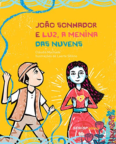 Livro PDF: João sonhador e Luz a menina das nuvens (Quem lê sabe por quê)