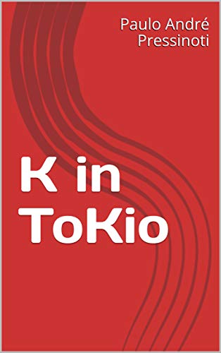 Capa do livro: K in ToKio - Ler Online pdf