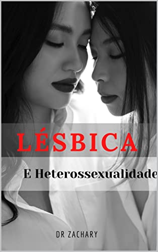 Capa do livro: LÉSBICA E HETEROSSEXUALIDADE - Ler Online pdf