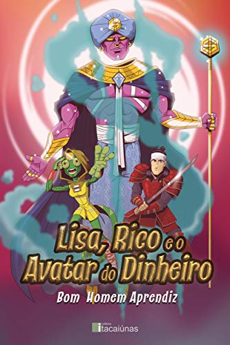 Capa do livro: Lisa, Rico e o Avatar do Dinheiro - Ler Online pdf