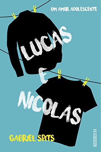 Capa do livro: Lucas e Nicolas: Um amor adolescente - Ler Online pdf