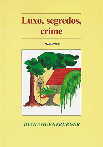 Livro PDF Luxo, Segredos, Crime