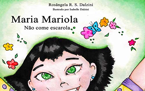 Capa do livro: Maria Mariola: Não come escarola - Ler Online pdf