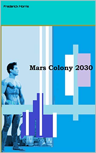 Capa do livro: Mars Colony 2030 (Portuguese & English - Ler Online pdf