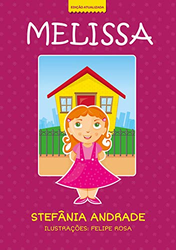 Capa do livro: Melissa (Coleção Melissa Livro 1) - Ler Online pdf