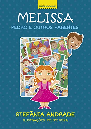 Capa do livro: Melissa – Pedro e outros parentes (Coleção Melissa Livro 2) - Ler Online pdf