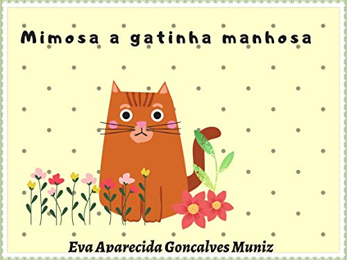 Capa do livro: Mimosa a gatinha manhosa - Ler Online pdf