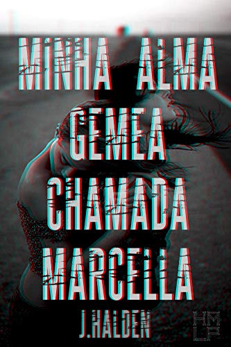 Livro PDF Minha Alma Gêmea Chamada Marcella