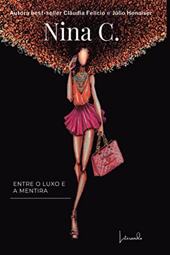 Capa do livro: Nina C: Entre o luxo e a mentira - Ler Online pdf