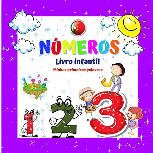 Livro PDF NÚMEROS Livro infantil Minhas primeiras palavras.: Para meninos e meninas de 2 a 4 anos. Diversão e aprendizado. Boa sorte! (Minhas primeiras palavras Um livro para crianças de 2 a 4 anos.)