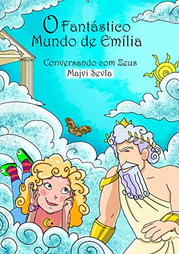 Capa do livro: O fantástico mundo de Emília: Conversando com Zeus - Ler Online pdf