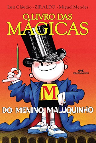 Capa do livro: O Livro das Mágicas do Menino Maluquinho (Coleção Menino Maluquinho) - Ler Online pdf