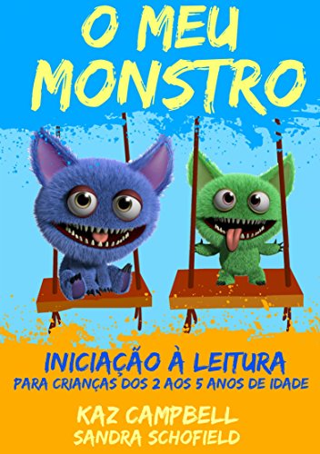 Livro PDF O Meu Monstro 4 – Iniciação à Leitura – para crianças dos 2 aos 5 anos de idade