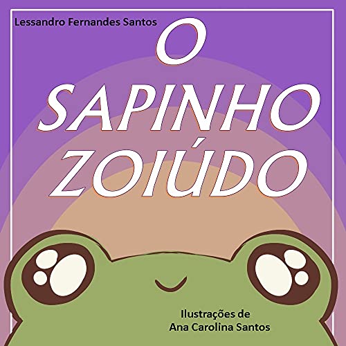 Livro PDF: O Sapinho Zoiúdo