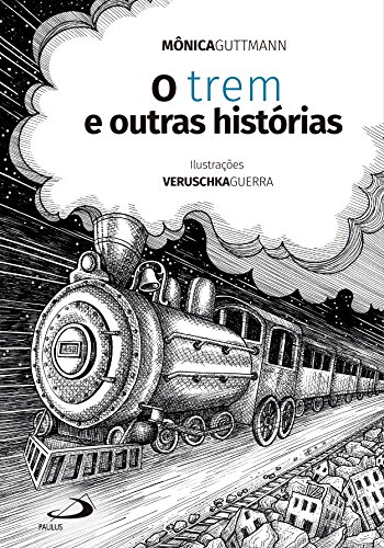 Capa do livro: O Trem e Outras Histórias (Avulso) - Ler Online pdf