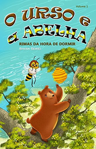 Livro PDF O Urso e a Abelha: Rimas da Hora de Dormir (Bear & Bee Bedtime Stories)