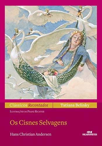 Livro PDF Os Cisnes Selvagens (Clássicos Recontados)