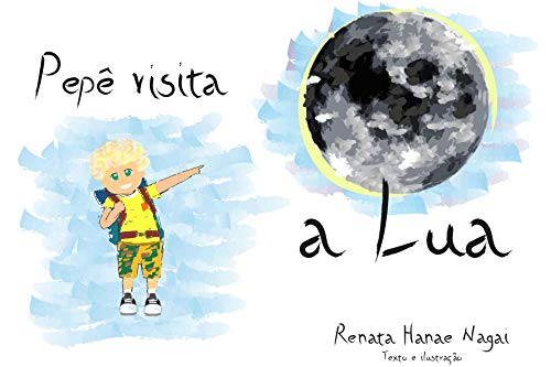 Capa do livro: Pepê visita a Lua - Ler Online pdf