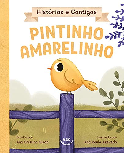 Livro PDF Pintinho Amarelinho (Histórias e Cantigas)
