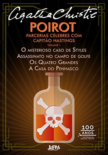 Livro PDF: Poirot : parcerias célebres com capitão Hastings (Volume 1): O misterioso caso de Styles, Assassinato no campo de golfe, Os Quatro Grandes e A casa do penhasco