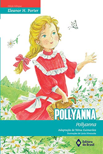 Capa do livro: Pollyanna (BiClássicos) - Ler Online pdf