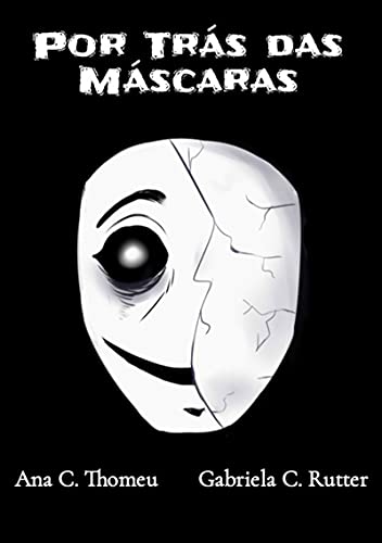 Livro PDF: Por Trás Das Máscaras