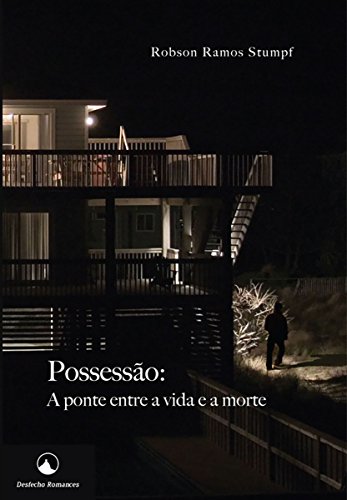 Capa do livro: Possessão: A ponte entre a vida e a morte - Ler Online pdf