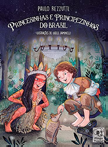 Livro PDF Princesinhas e Principezinhos do Brasil