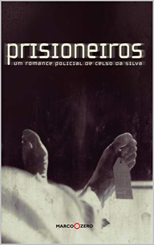 Capa do livro: Prisioneiros (1) - Ler Online pdf