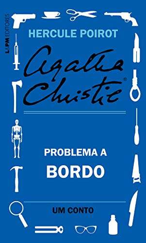 Capa do livro: Problema a bordo: Um conto de Hercule Poirot - Ler Online pdf